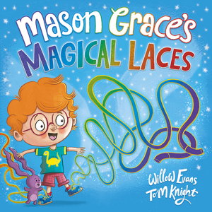 Cover art for Mason Grace's Magical Laces