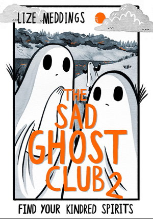 Cover art for The Sad Ghost Club Volume Two
