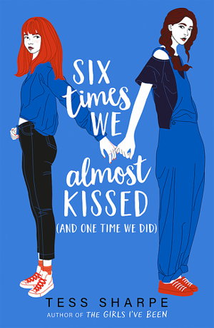 Cover art for Six Times We Almost Kissed (And One Time We Did)