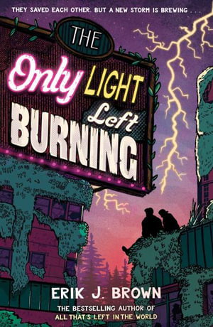 Cover art for The Only Light Left Burning