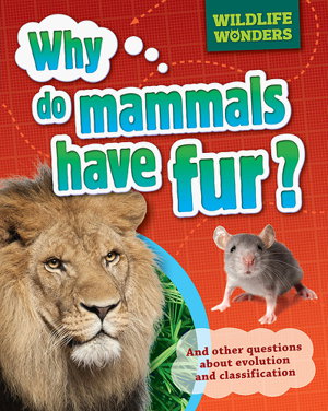 Cover art for Wildlife Wonders Why Do Mammals Have Fur