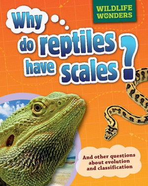 Cover art for Wildlife Wonders: Why Do Reptiles Have Scales?