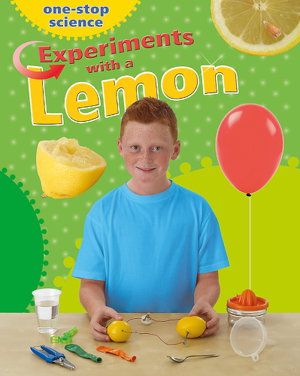 Cover art for One-Stop Science Experiments With a Lemon