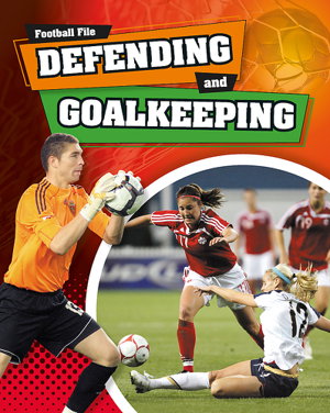 Cover art for Football File: Defending and Goalkeeping