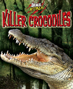 Cover art for Animal Attack: Killer Crocodiles
