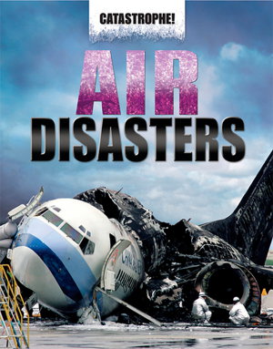Cover art for Catastrophe: Air Disasters