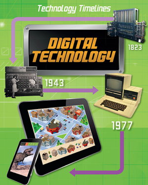 Cover art for Technology Timelines Digital Technology