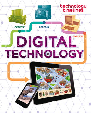 Cover art for Technology Timelines Digital Technology