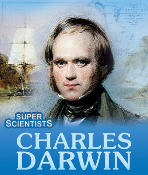 Cover art for Super Scientists: Charles Darwin