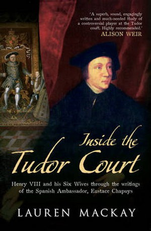 Cover art for Inside the Tudor Court