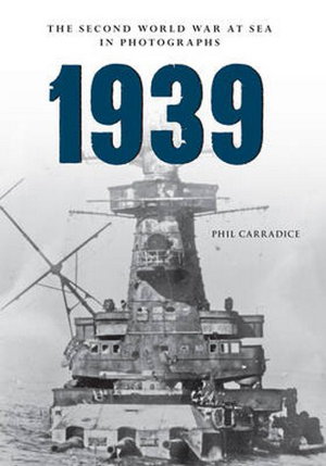 Cover art for 1939 The Second World War at Sea in Photographs