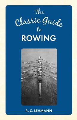 Cover art for Classic Guide to Rowing
