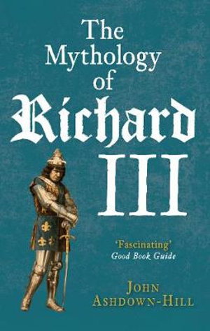 Cover art for The Mythology of Richard III