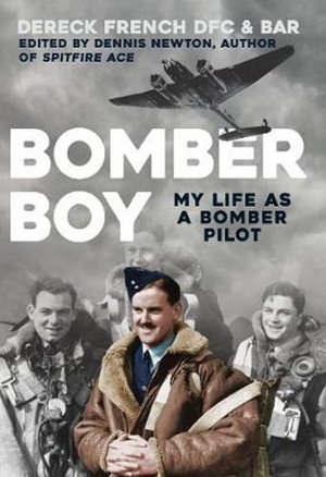 Cover art for Bomber Boy My Life as a Bomber Pilot