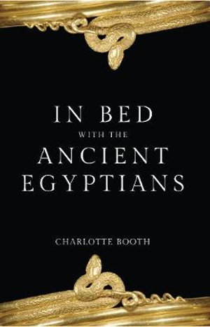 Cover art for In Bed with the Ancient Egyptians