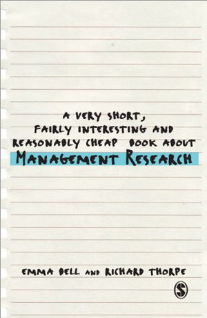 Cover art for A Very Short, Fairly Interesting and Reasonably Cheap Book About Management Research