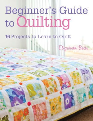 Cover art for Beginner's Guide to Quilting