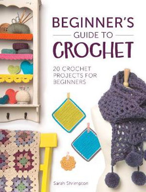 Cover art for Beginner's Guide to Crochet