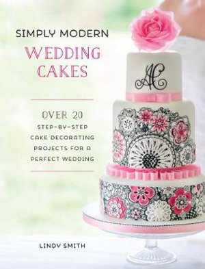 Cover art for Simply Modern Wedding Cakes