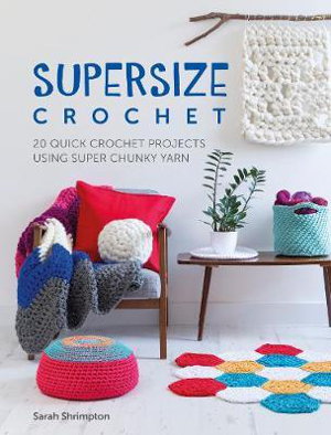 Cover art for Supersize Crochet