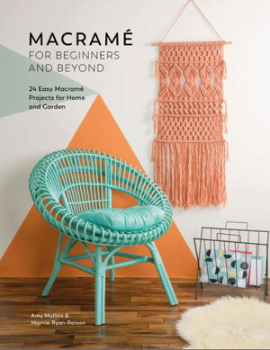 Cover art for Macrame for Beginners and Beyond