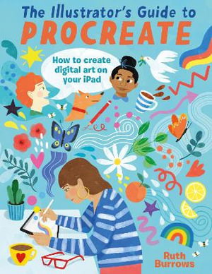 Cover art for Illustrator's Guide to Procreate