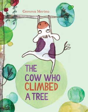 Cover art for Cow Who Climbed A Tree
