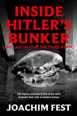 Cover art for Inside Hitler's Bunker