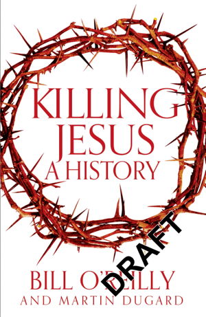 Cover art for Killing Jesus