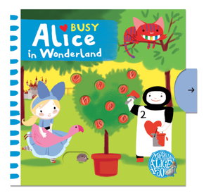 Cover art for Busy Alice Busy Alice In Wonderland