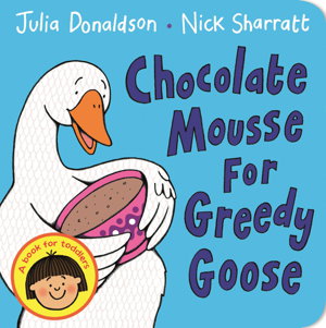 Cover art for Chocolate Mousse for Greedy Goose