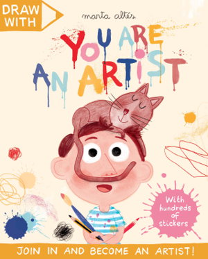 Cover art for Draw With Marta Altes You Are an Artist! A sticker activity book