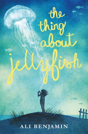 Cover art for The Thing about Jellyfish