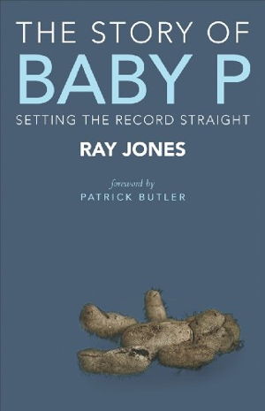 Cover art for Story of Baby P Setting the Record Straight
