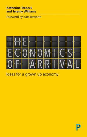 Cover art for The Economics of Arrival