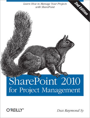 Cover art for SharePoint 2010 for Project Management 2e