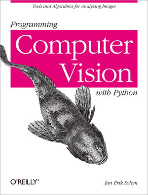 Cover art for Programming Computer Vision with Python