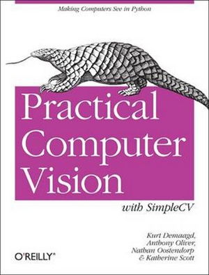 Cover art for Practical Computer Vision with SimpleCV