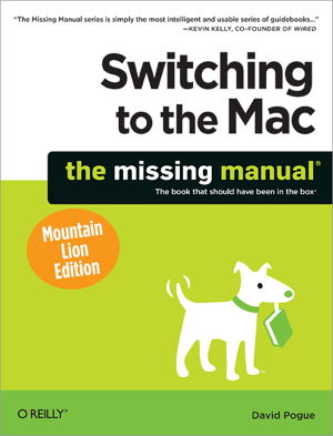Cover art for Switching to the Mac: The Missing Manual, Mountain Lion Edition