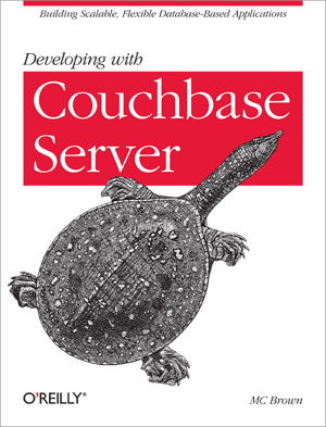 Cover art for Developing with Couchbase Server