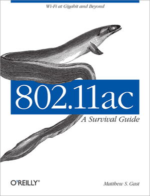 Cover art for 802.11ac: A Survival Guide