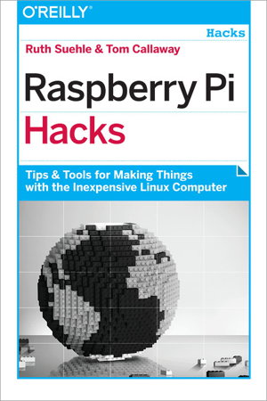 Cover art for Raspberry Pi Hacks