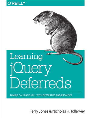 Cover art for Learning jQuery Deferreds
