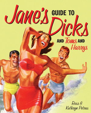 Cover art for Jane's Guide to Dicks (and Toms and Harrys)