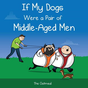 Cover art for If My Dogs Were a Pair of Middle-Aged Men