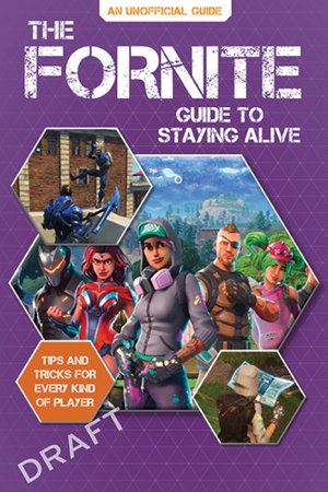 Cover art for The Fortnite Guide to Staying Alive
