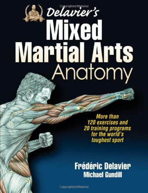 Cover art for Delavier's Mixed Martial Arts Anatomy