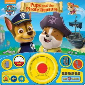 Cover art for PAW Patrol - Pups & the Pirate Treasure Steering Wheel Book