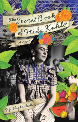 Cover art for The Secret Book of Frida Kahlo