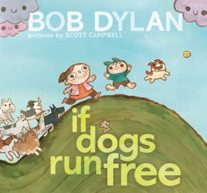 Cover art for If Dogs Run Free